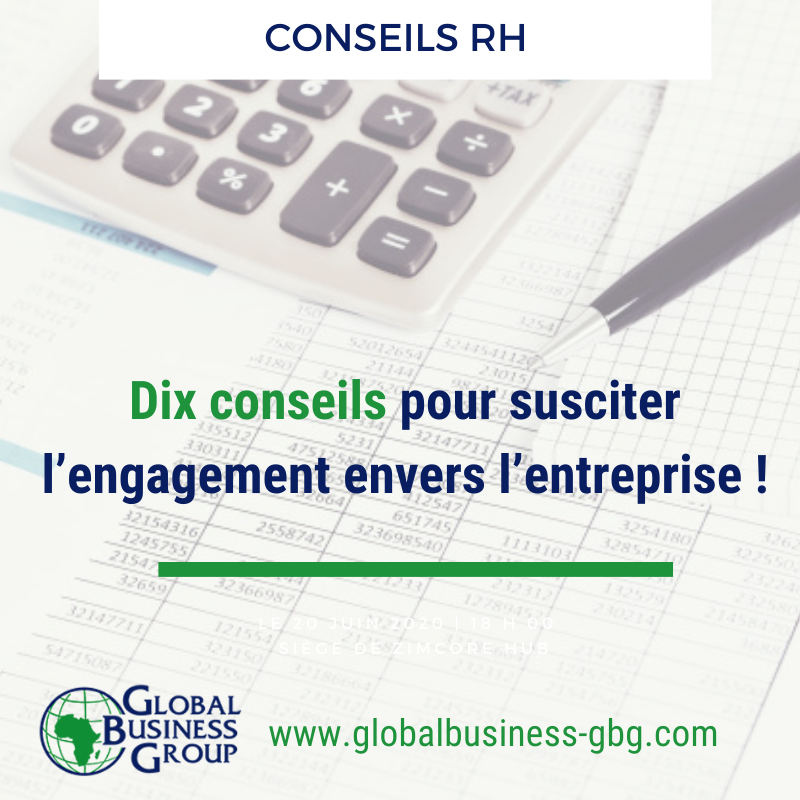 Dix conseils pour susciter l’engagement envers l’entreprise